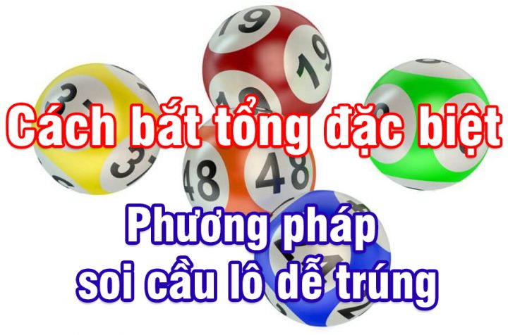 Cách luận đề tính lô đặc biệt